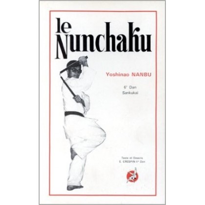 Le Nunchaku - Y. NANBU, E. CRESPIN
