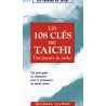 Les 108 clés du Taïchi - M. GILMAN 