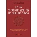 Les 36 Stratégies secrètes des Guerriers Chinois - H. MORIYA, W. WILSON